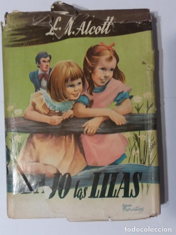 Libros: Bajo las Lilas - L. M. Alcott - Foto 1