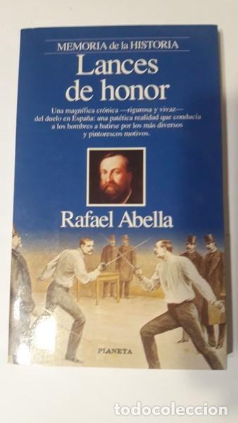 Libros: Lances de honor - Rafael Abella - Foto 1