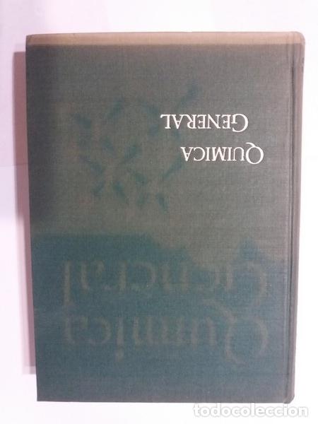 Libros: Quimica General - L. E. Steiner. J. A. Campbell - Foto 1