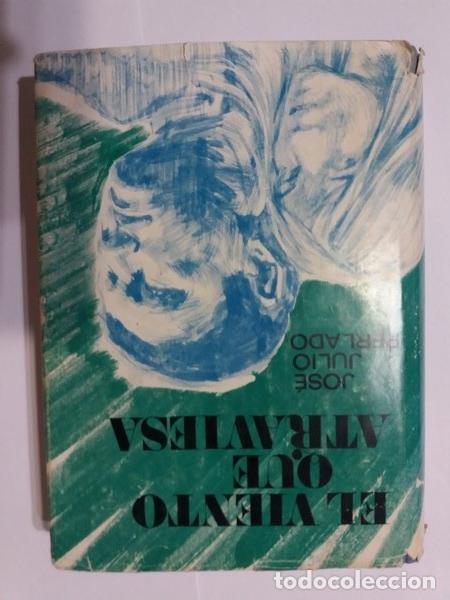 Libros: El viento que atraviesa - Jose Julio Perlado - Foto 1