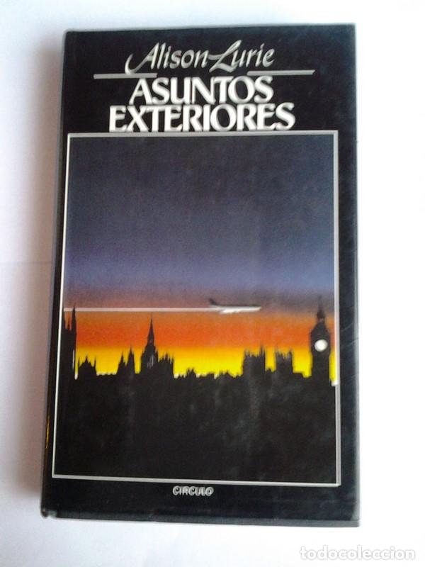 Libros: Asuntos exteriores - Alison Lurie - Foto 1