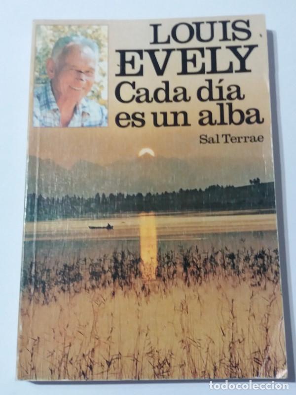 Libros: Cada dia es un alba - Louis Evely - Foto 1