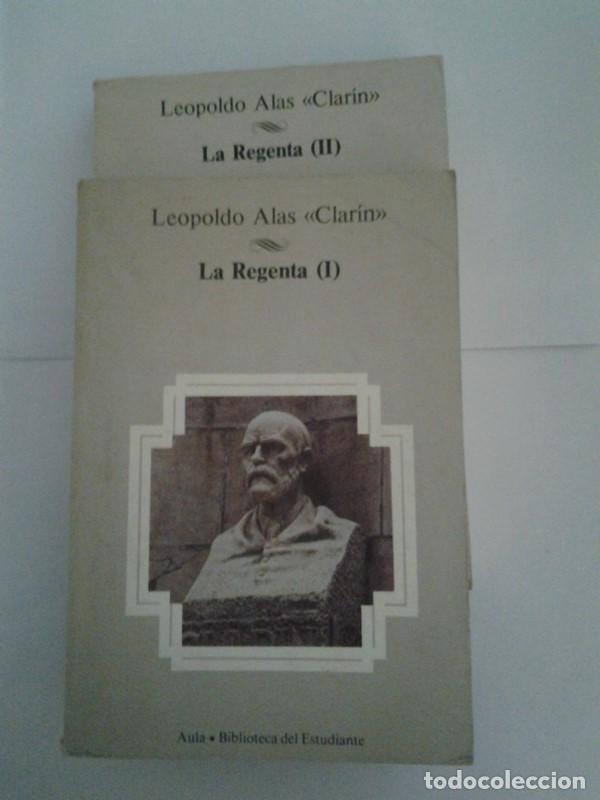 Libros: La Regenta. 2 tomos - Leopoldo Alas <<Clarin>> - Foto 1