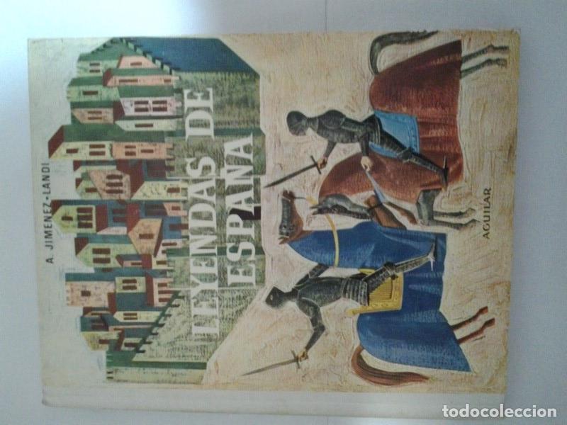 Libros: Leyendas de Espa&ntilde;a - A. Jimenez &ndash; Landi - Foto 1