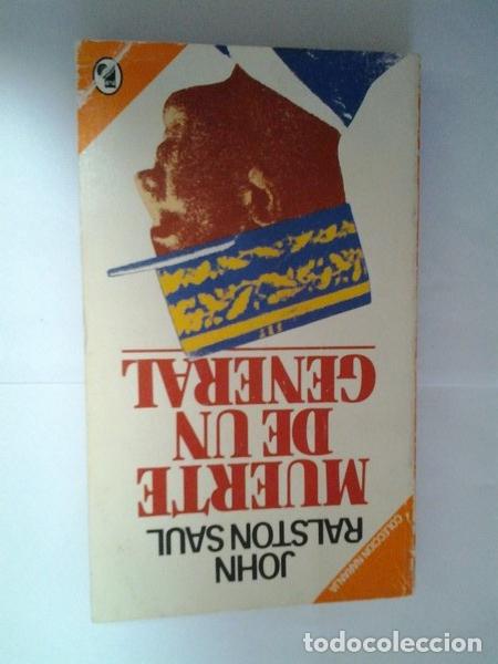 Libros: Muerte de un general - John Ralston Saul - Foto 1