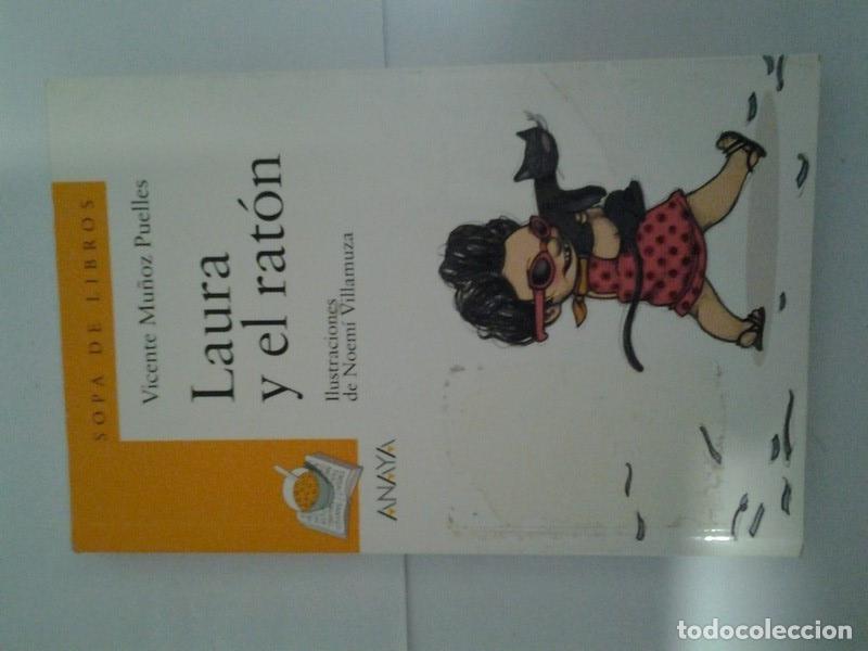 Libros: Laura y el raton - Vicente Mu&ntilde;oz Puelles - Foto 1