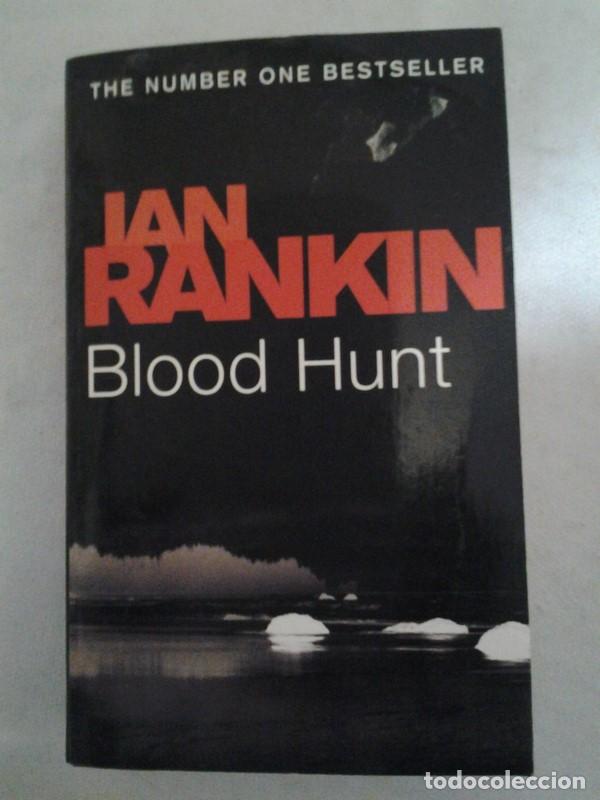 Libros: Blood Hunt - Ian Rankin - Foto 1