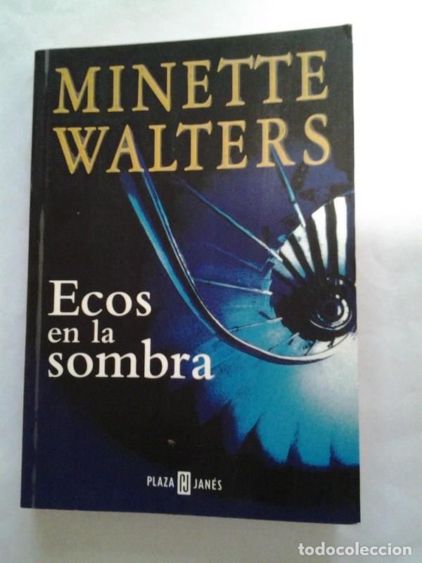 Libros: Ecos en la sombra - Minette Walters - Foto 1
