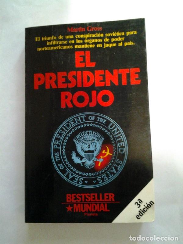Libros: El presidente rojo - Martin Gross - Foto 1