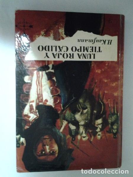 Libros: Luna roja y tiempo calido - H. Kaufmann - Foto 1