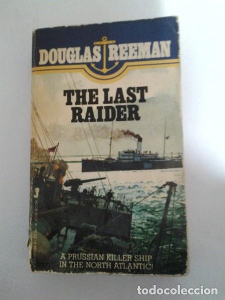 Libros: The last raider - Douglas Reeman - Foto 1