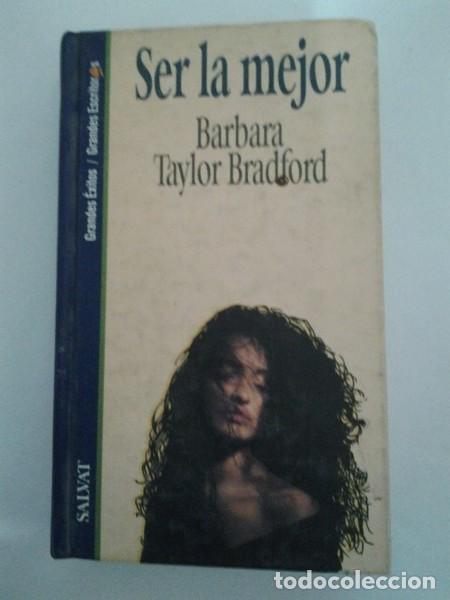Libros: Ser la mejor - Barbara Taylor Bradford - Foto 1