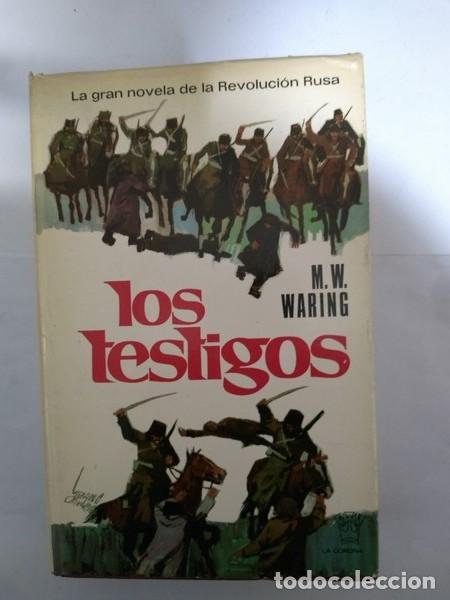 Libros: Los testigos - M. W. Waring - Foto 1
