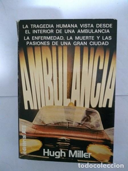 Libros: Ambulancia - Hugh Miller - Foto 1