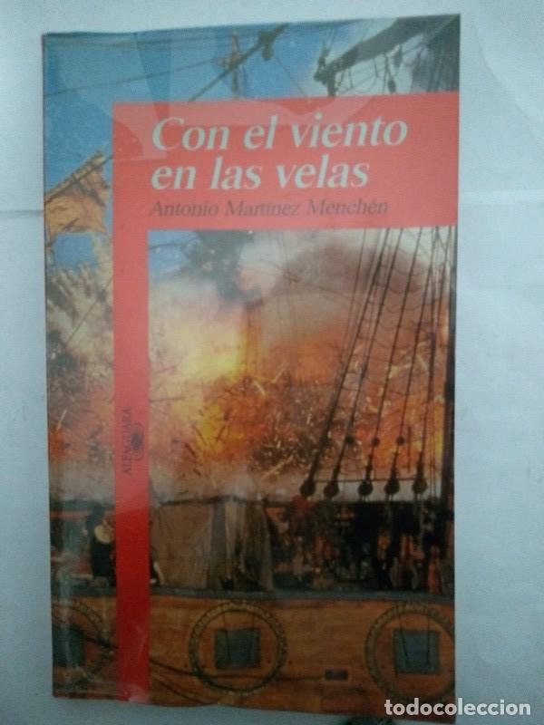 Libros: Con el viento en las velas - Antonio Martinez Menchen - Foto 1