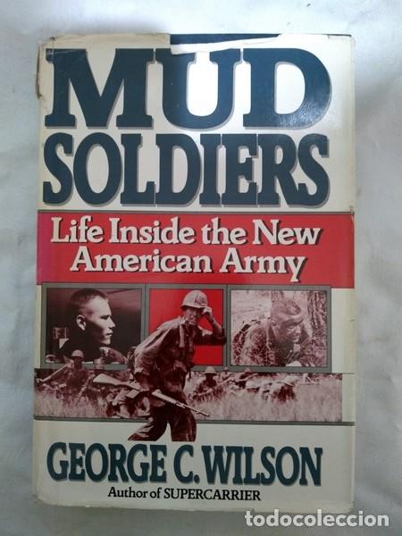 Libros: Mud soldiers - George C. Wilson - Foto 1