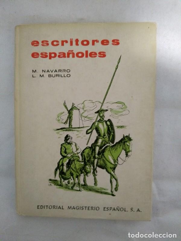 Libros: Escritores espa&ntilde;oles - M. Navarro. L. M. Burillo - Foto 1