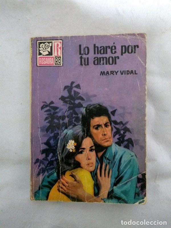 Libros: Lo hare por tu amor - Mary Vidal - Foto 1