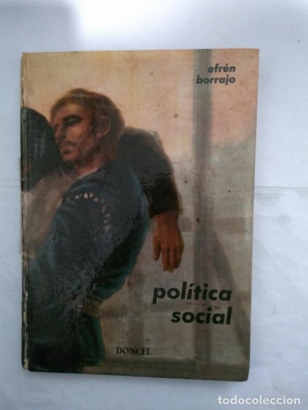 Libros: Politica social - Efren Borrajo - Foto 1
