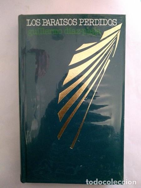 Libros: Los paraisos perdidos - Guillermo Diaz-Plaja - Foto 1