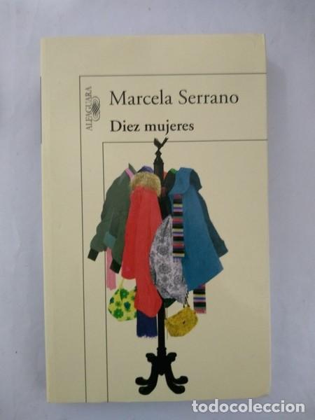 Libros: Diez mujeres - Marcela Serrano - Foto 1