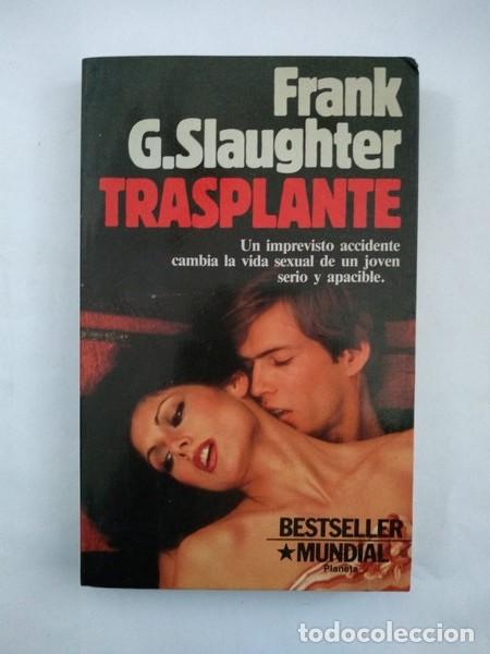 Libros: Trasplante - Frank G. Slaughter - Foto 1