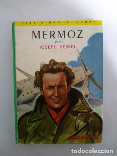 Libros: Mermoz - Joseph Kessel - Foto 1