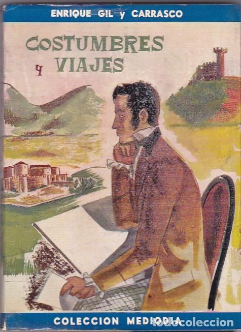 Libros: Costumbres y viajes - GIL Y CARRASCO, Enrique - Foto 1