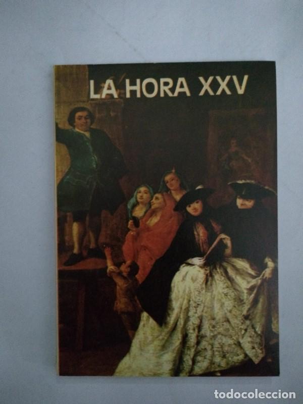 Libros: La Hora XXV. 231 - Foto 1