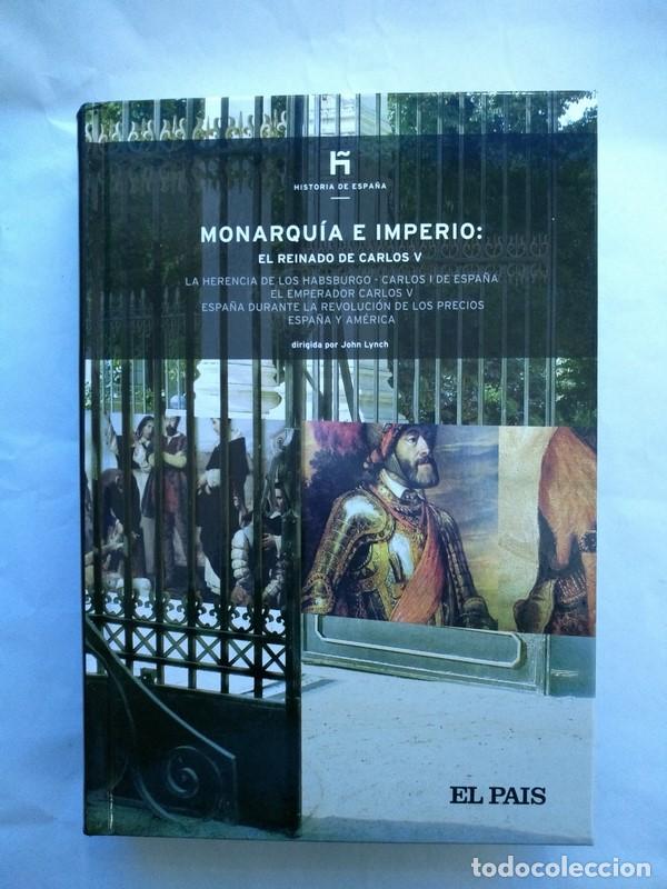 Libros: Monarquia e Imperio: El reinado de Carlos V - John Lynch - Foto 1