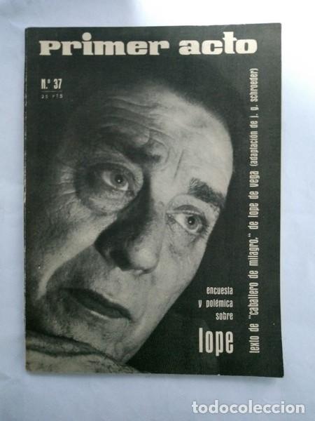 Libros: Primer acto. 37 - Lope de Vega - Foto 1