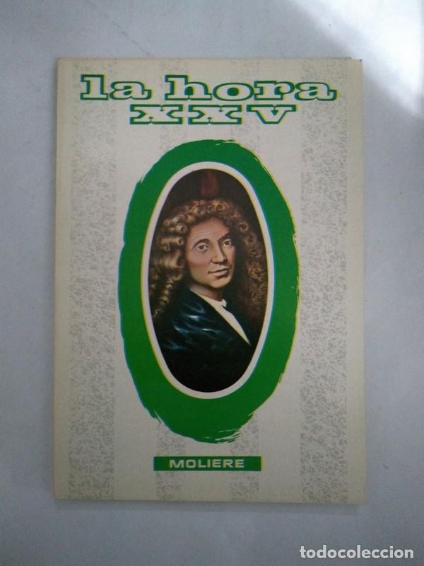 Libros: La Hora XXV. Moliere. 143 - Foto 1