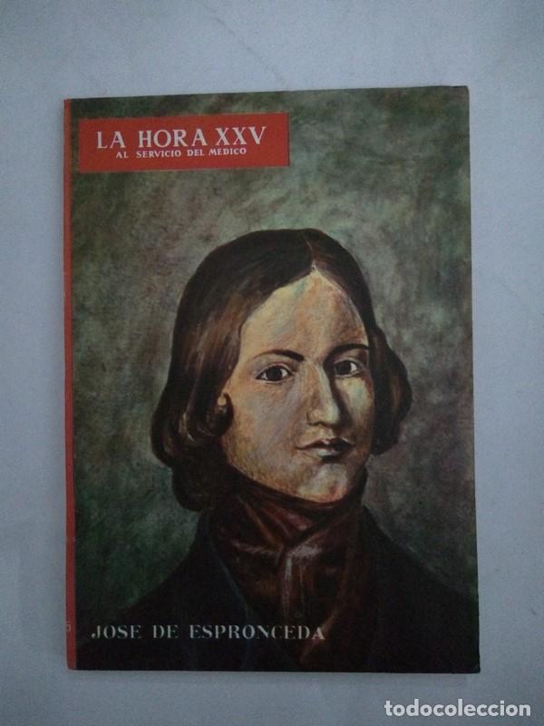 Libros: La Hora XXV. Jose de Espronceda.135 - Foto 1