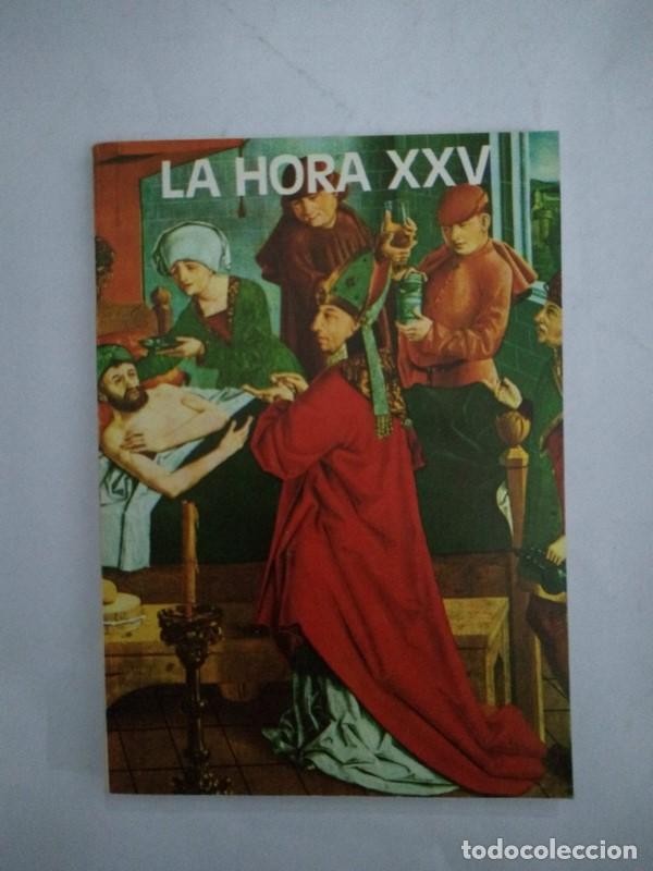 Libros: La Hora XXV. 230 - Foto 1