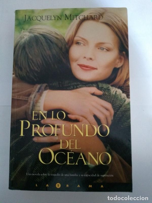 Libros: En lo profundo del Oc&eacute;ano - Jacquelyn Mitchard - Foto 1