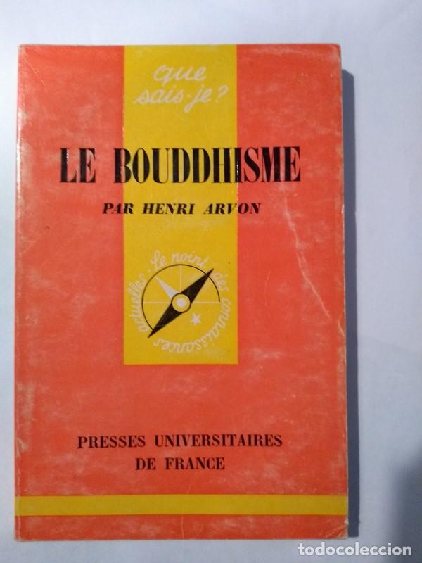 Libros: Le Bouddhisme - Henri Arvon - Foto 1