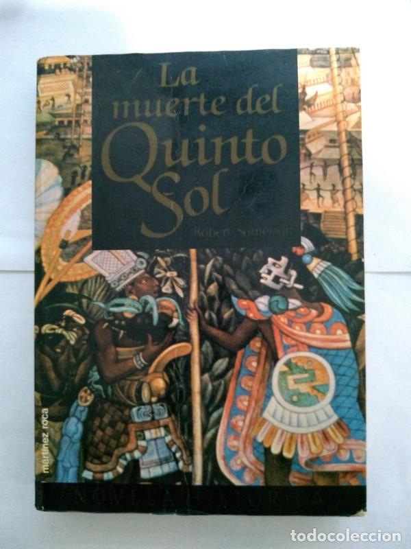 Libros: La muerte del Quinto Sol - Robert Somerlott - Foto 1