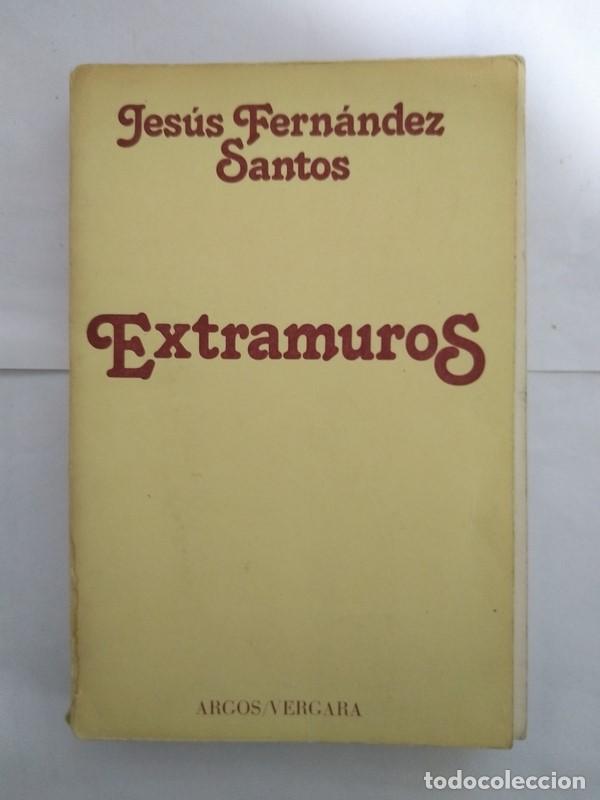 Libros: Extramuros - Jesus Fernandez Santos - Foto 1