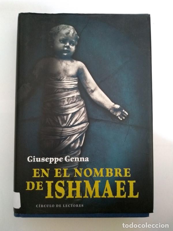 Libros: El en nombre de Ishmael - Giuseppe Genna - Foto 1
