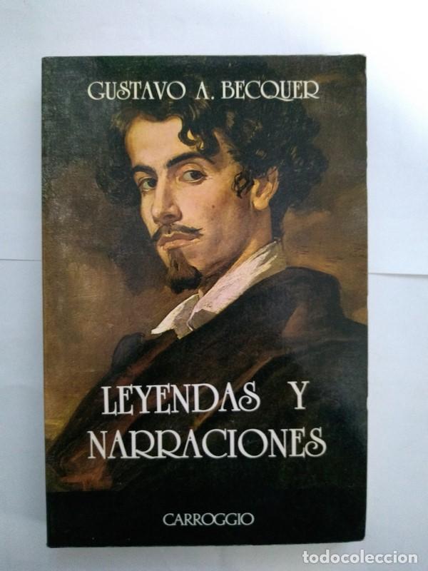 Libros: Leyendas y narraciones - Gustavo A. Becquer - Foto 1