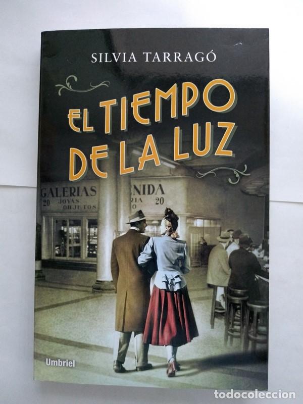 Libros: El tiempo de la luz - Silvia Tarrag&oacute; - Foto 1