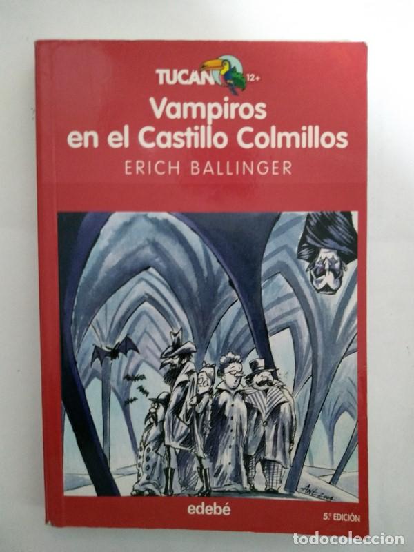 Libros: Vampiros en el Castillo Colmillos - Erich Ballinger - Foto 1
