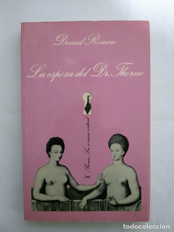 Libros: La esposa del Dr. Thorne - Denzil Romero - Foto 1