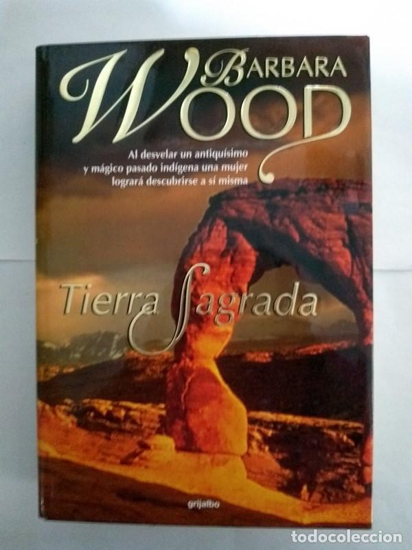 Libros: Tierra Sagrada - Barbara Wood - Foto 1