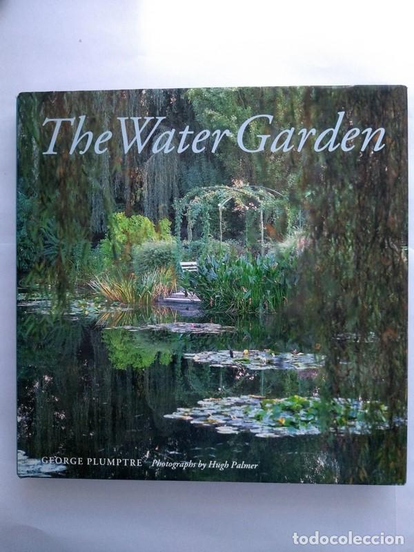 Libros: The Water Garden - George Plumptre - Foto 1