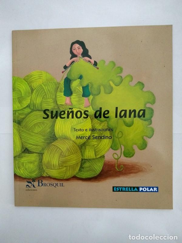Libros: Sue&ntilde;os de lana - Merc&eacute; Sendino - Foto 1