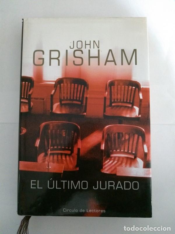 Libros: El ultimo jurado - John Grisham - Foto 1