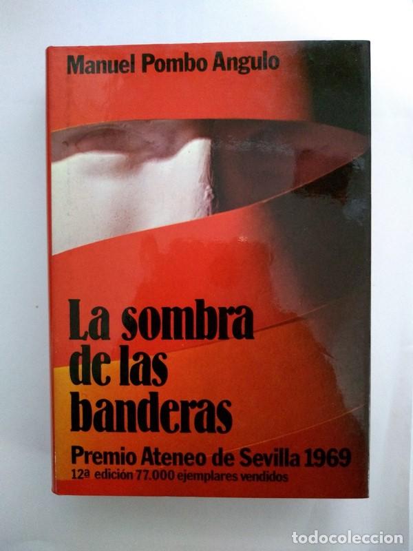 Libros: La sombra de las banderas - Manuel Pombo Angulo - Foto 1
