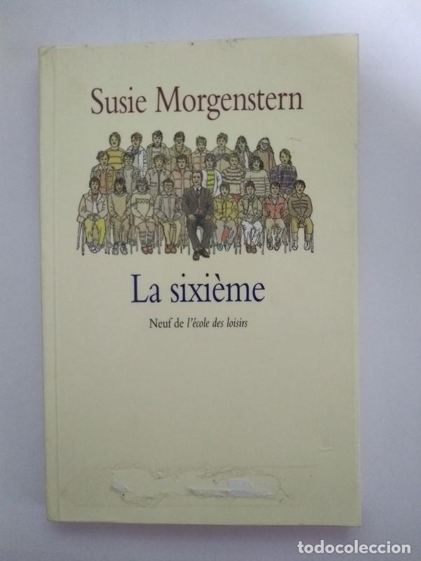 Libros: La sixi&eacute;me - Susie Morgenstern - Foto 1