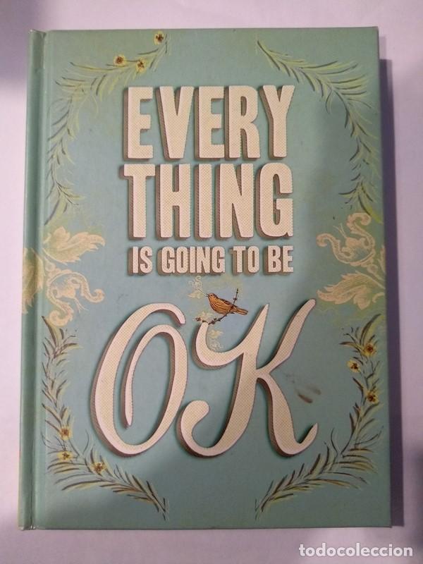 Libros: Every thing is going to be ok
